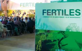 Organisé en 2024 au sein de la Linière du Ressaut, FERTILES se veut être « un espace d’échanges et de réflexion » sur l’avenir de l’agriculture française.